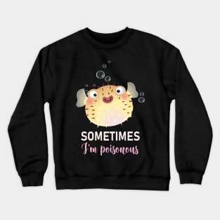 Funny Puffer Fish Crewneck Sweatshirt